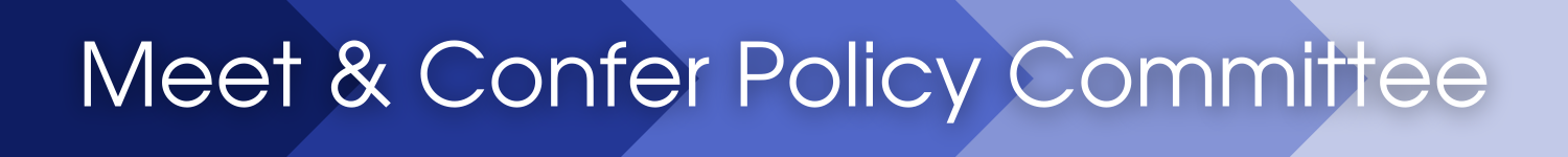 Meet & Confer Policy Committee Heading
